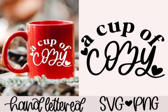A Cup of Cozy SVG: Graphics That Elevate Crafts Content