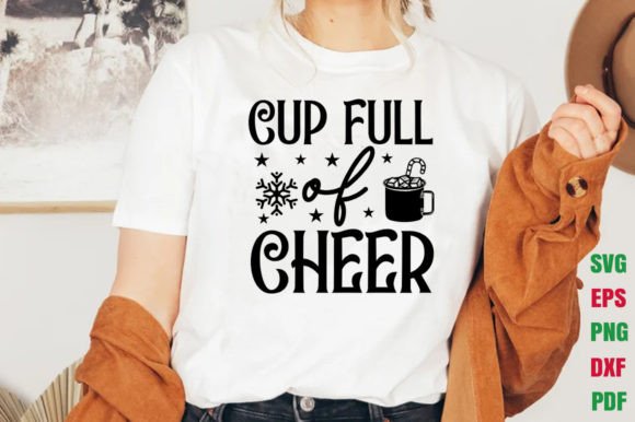 Cup Full of Cheer SVG: Graphics for Crafts & Content