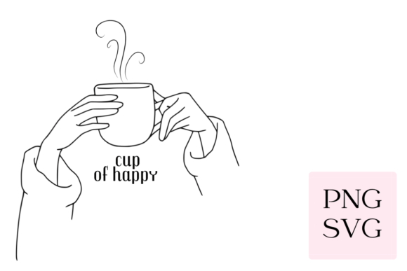 Cup of Happy SVG PNG: A Cheerful Graphics & Illustrations Asset